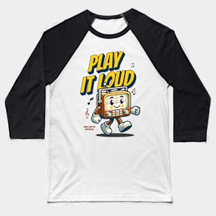 Music Play It Loud Baseball T-Shirt